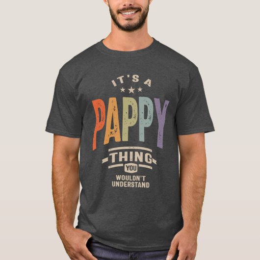 Mannen Het is een Pappy Thing Funny Pap Opa T-shirt (Voorkant)