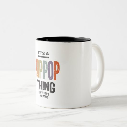 Mannen Het is een PopPop Thing Funny Pap Opa Tweekleurige Koffiemok (Voorkant rechts)