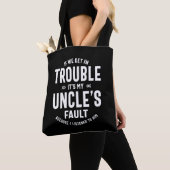 Mannen Het is mijn oom's Faut Father Gift Tote Bag (Dichtbij)