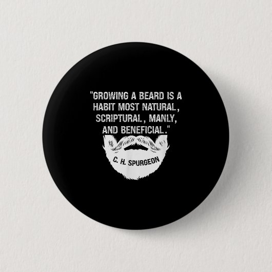 Mannen het kweken van een baard is natuurlijk & ronde button 5,7 cm (Voorkant)