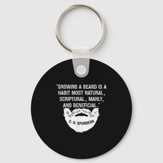 Mannen het kweken van een baard is natuurlijk &amp sleutelhanger (Voorkant)