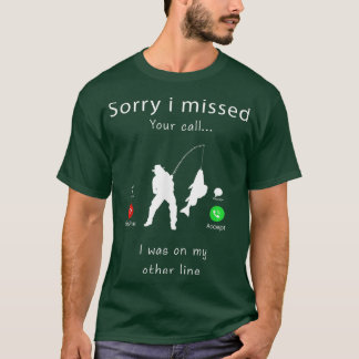 Mannen het Sorry dat ik uw vraag heb gemist Vist M T-shirt