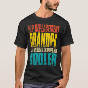 Mannen heupvervangende opa als een gewone Grand T-shirt