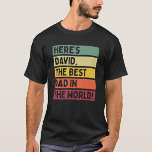 Mannen hier is David De beste vader ter wereld. T-shirt