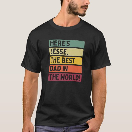 Mannen hier is Jesse de beste vader ter wereld. T-shirt (Voorkant)