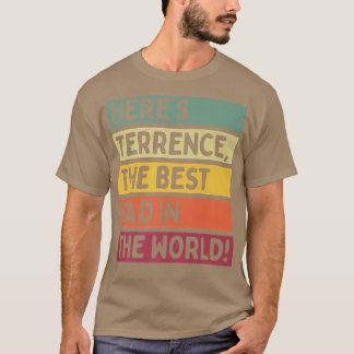 Mannen hier is Terrence de beste vader ter wereld. T-shirt