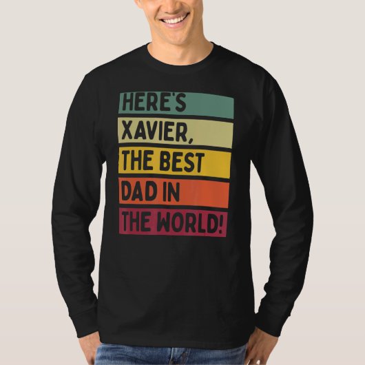 Mannen hier is Xavier de beste vader ter wereld T-shirt (Voorkant)