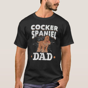Mannen hond Cocker Spaniel Pa Vaders Dag Pet Cocke T-shirt