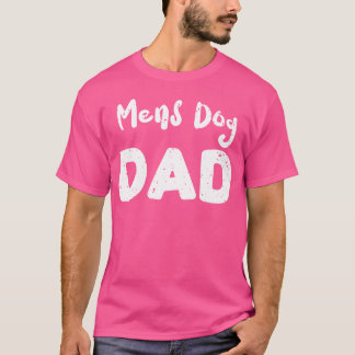 Mannen Hond Papa Honden meisje T-shirt