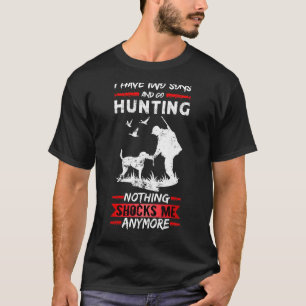Mannen honger ik heb twee zons en ga jagen D T-shirt