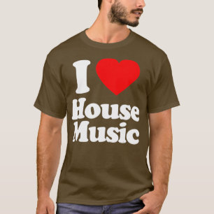 Mannen I Love House Music Heart Souvenir Funny T-shirt
