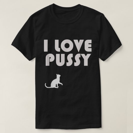Mannen I Love Pussy T-shirt (Design voorkant)