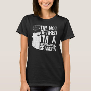Mannen I m niet-gepensioneerde professionele opa-d T-shirt