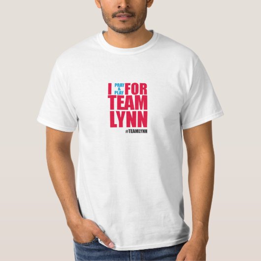Mannen I Pray & Play voor Team Lynn T-shirt (Voorkant)