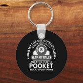 Mannen I Rub My Tip I Play Pool Funny Pool Billiar Sleutelhanger (Voorkant)