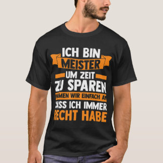 Mannen Ich bin Meister Meister Handwerker T-Shirt