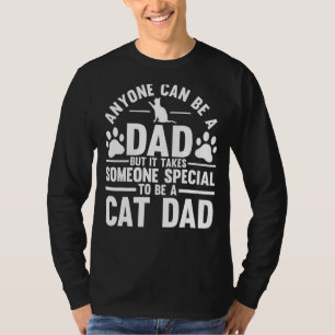 Mannen iedereen kan een vader zijn een kat vader f t-shirt