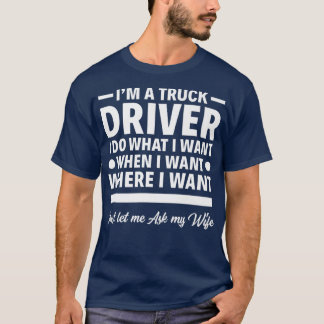 Mannen ik ben een vrachtwagenchauffeur grappige vr t-shirt