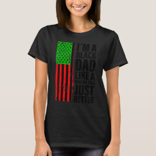 Mannen Ik ben een zwarte vader Afro Amerikaanse Pa T-shirt