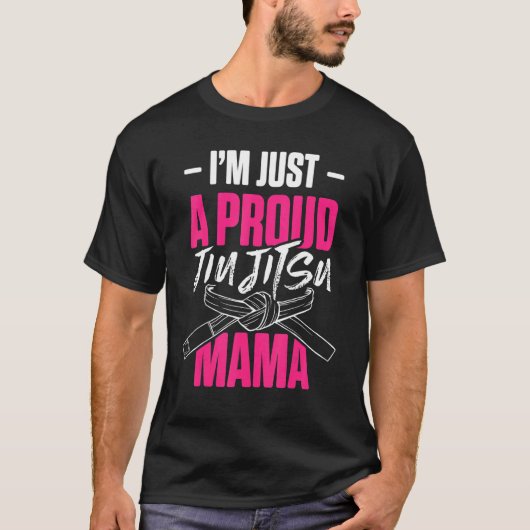 Mannen ik ben maar een proud Jiu Jitsu mama Brazil T-shirt (Voorkant)