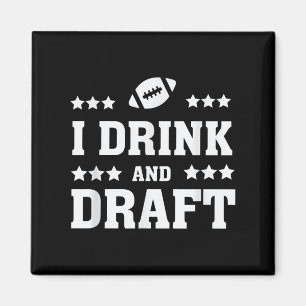 Mannen ik Drink en ontwerp Funny Fantasy Football Magneet