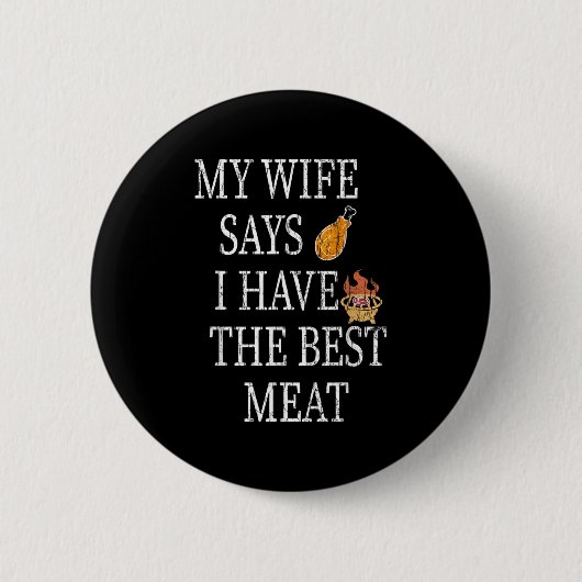 Mannen Ik heb de beste vleesgrappige barbecue gegr Ronde Button 5,7 Cm (Voorkant)