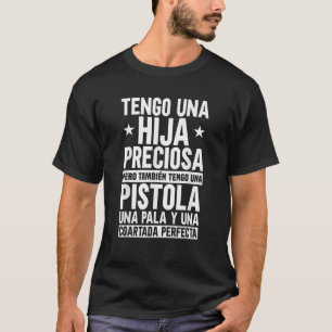 Mannen Ik heb een prachtige dochter Vaderdag Grapp T-shirt