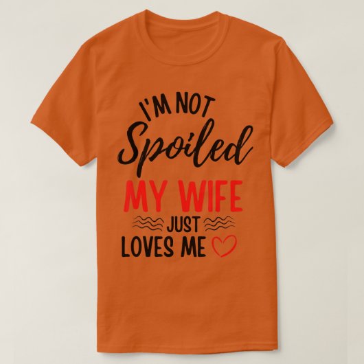 Mannen ik heb m'n vrouw niet bedonderd... maar ik  t-shirt (Design voorkant)