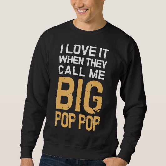 Mannen ik hou ervan als ze me Grote Pop Pop Grote Trui (Voorkant)