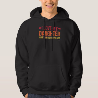 Mannen ik hou meer van mijn dochter dan papa en do hoodie