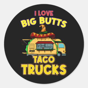 Mannen Ik hou van grote peuken en taco trucks Somb Ronde Sticker