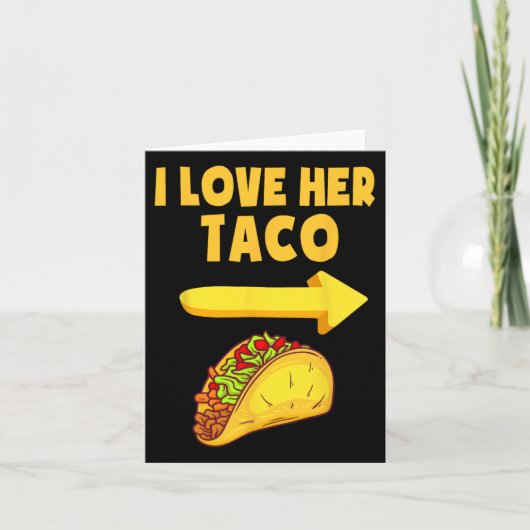 Mannen ik hou van haar Taco Funny Matching Couple Kaart (Voorkant)