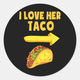 Mannen ik hou van haar Taco Funny Matching Couple Ronde Sticker