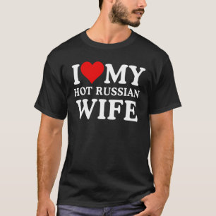 Mannen Ik hou van mijn hete russische vrouw, ik ho T-shirt