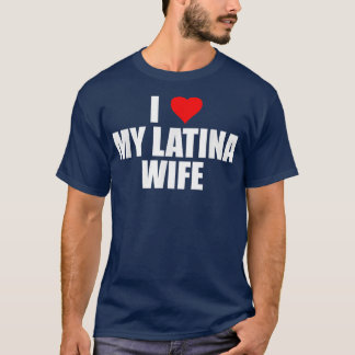 Mannen ik hou van mijn Latina Wife Kute Husband Ma T-shirt