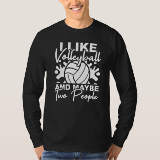 Mannen Ik hou van volleybal en misschien 2 persone T-shirt