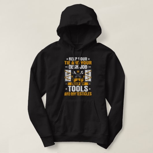 Mannen ik houd mijn gereedschapsverhogingsmechanis hoodie (Design voorkant)