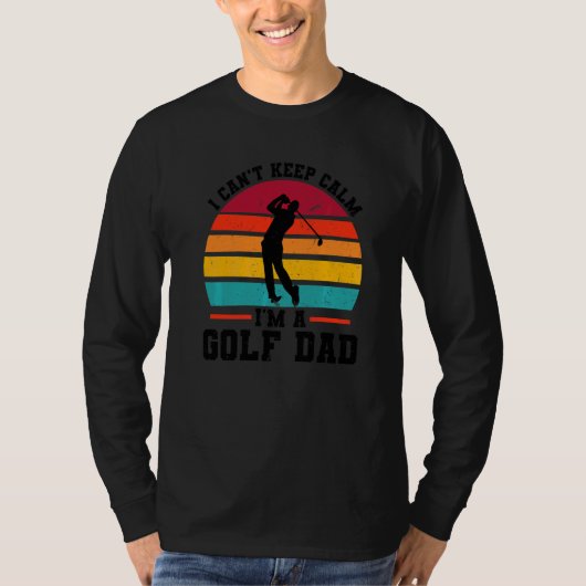 Mannen ik kan geen kalm houden... ik ben een Golf  T-shirt (Voorkant)