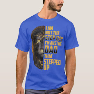 Mannen ik niet de stiefvader in de vader die stapt t-shirt