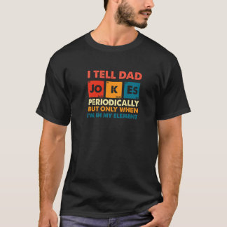 Mannen Ik Vertel Papa Grappen Periodiek Grappige V T-shirt