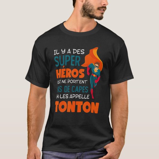 Mannen Il Y a des super heles on les Callelle Tont T-shirt (Voorkant)