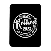 Mannen in 2023 Niet meer mijn probleem -  Magneet (Verticaal)