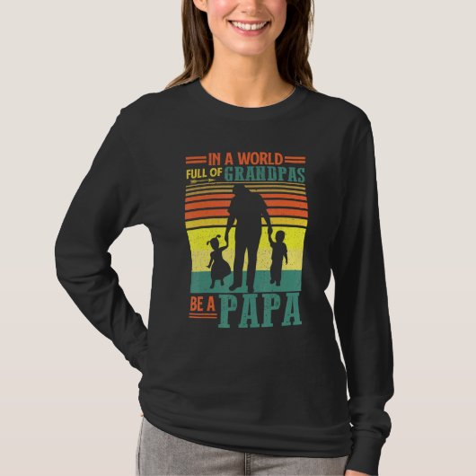Mannen in een wereld vol opa's wees papa T-shirt v (Voorkant)