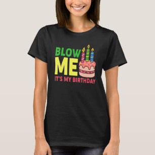 Mannen is mijn verjaardag... en ik heb een kaarsje t-shirt