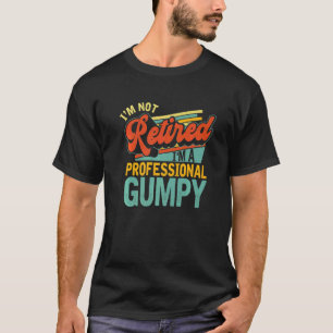 Mannen Iu2019m A Professional Gumpy in ruste T-shirt