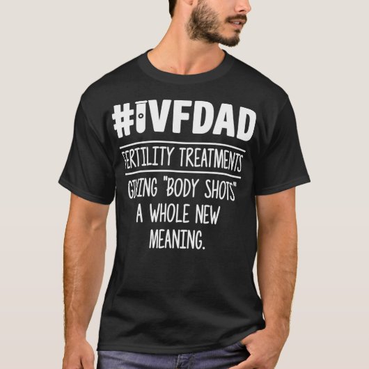 Mannen IVF Gift Warrior Dad Shot Transfer Day T-shirt (Voorkant)
