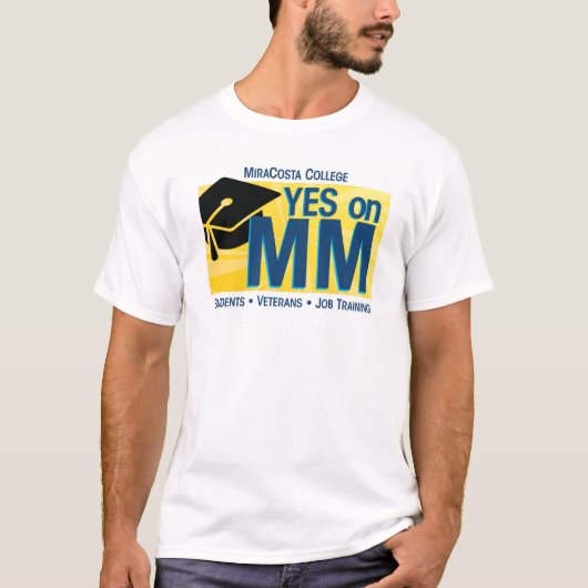 Mannen Ja op MM voor MiraCosta T-shirt (Voorkant)