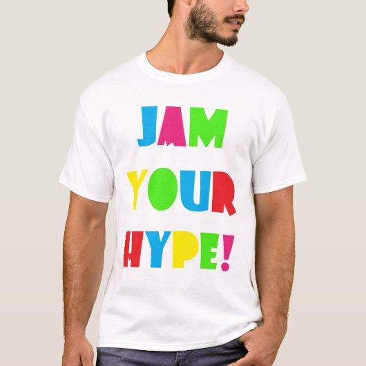 Mannen jam je hype Basic T-shirt (Voorkant)