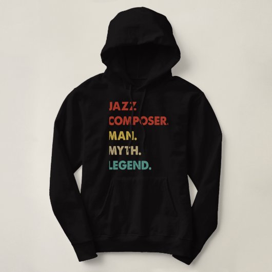 Mannen jazzcomponist Man Myth Legend Hoodie (Design voorkant)