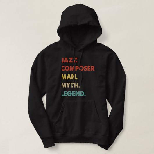 Mannen jazzcomponist Man Myth Legend Hoodie (Design voorkant)